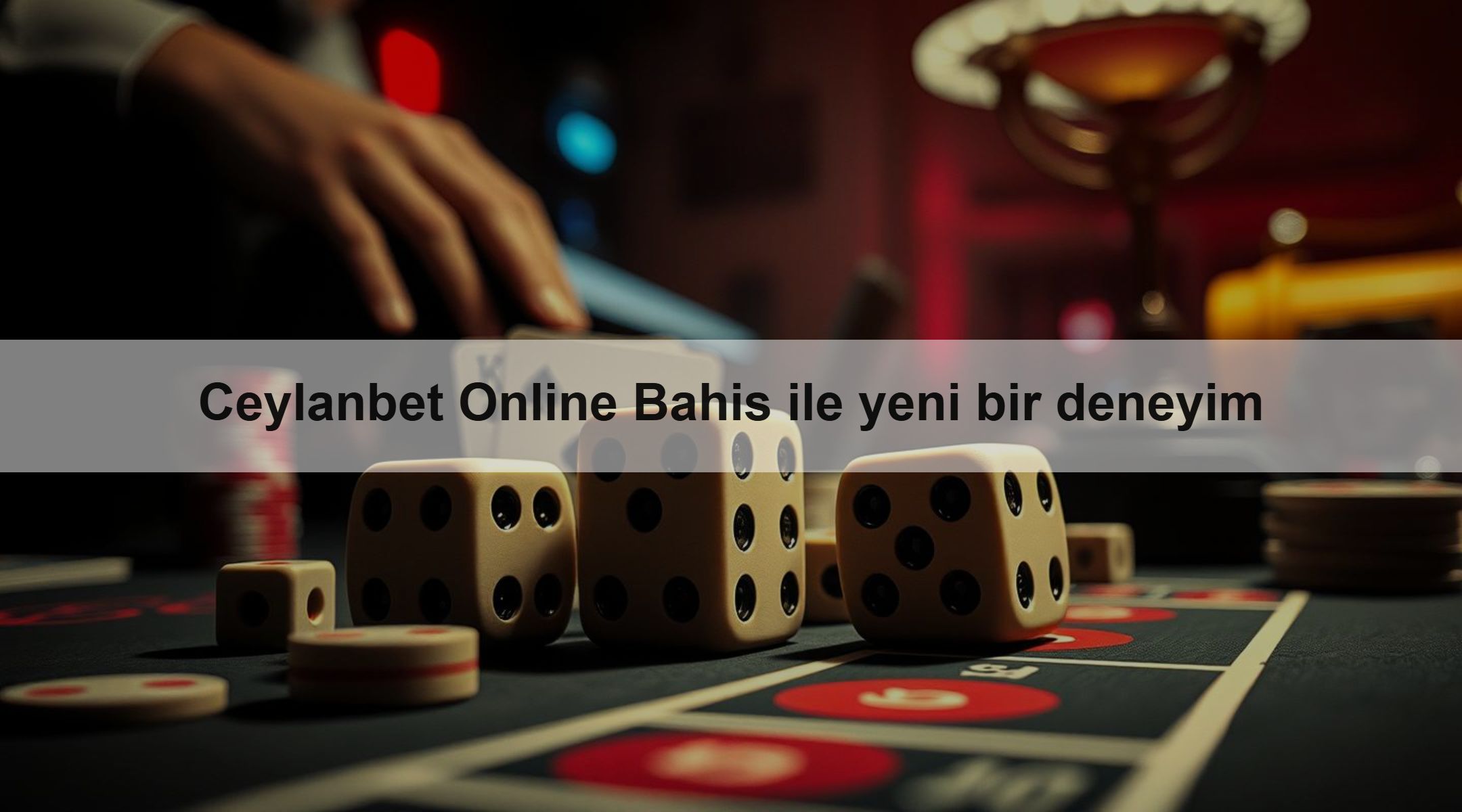 Ceylanbet Online Bahis ile yeni bir deneyim
