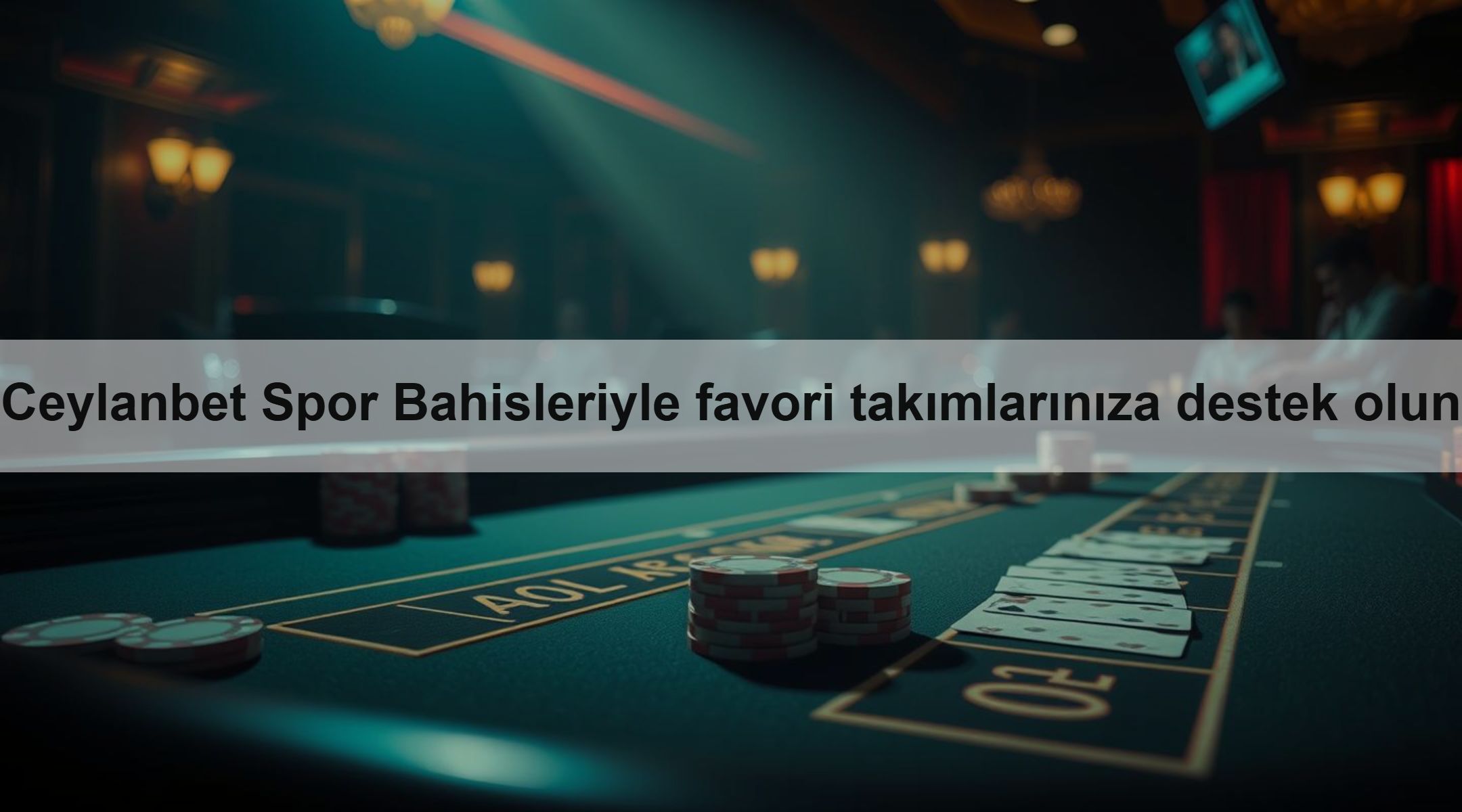 Ceylanbet Spor Bahisleriyle favori takımlarınıza destek olun 1 Ceylanbet Spor Bahisleriyle favori takımlarınıza destek olun